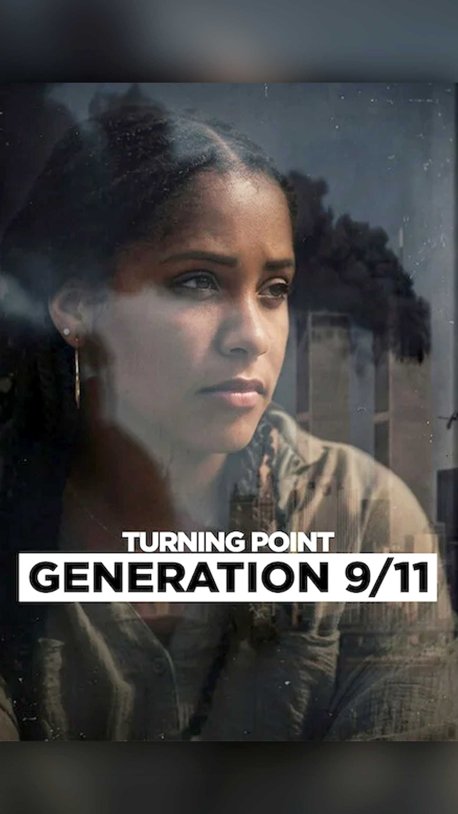  Generation 9/11, featuring a young woman against imagery connected to the Sept. 11 attacks.