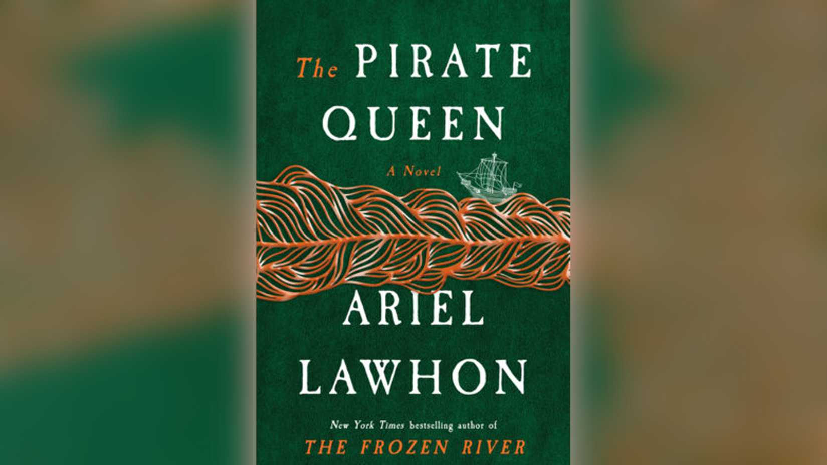 Cover of The Pirate Queen, Ariel Lawhon's historical novel about legendary naval leader Zheng Yi Sao.