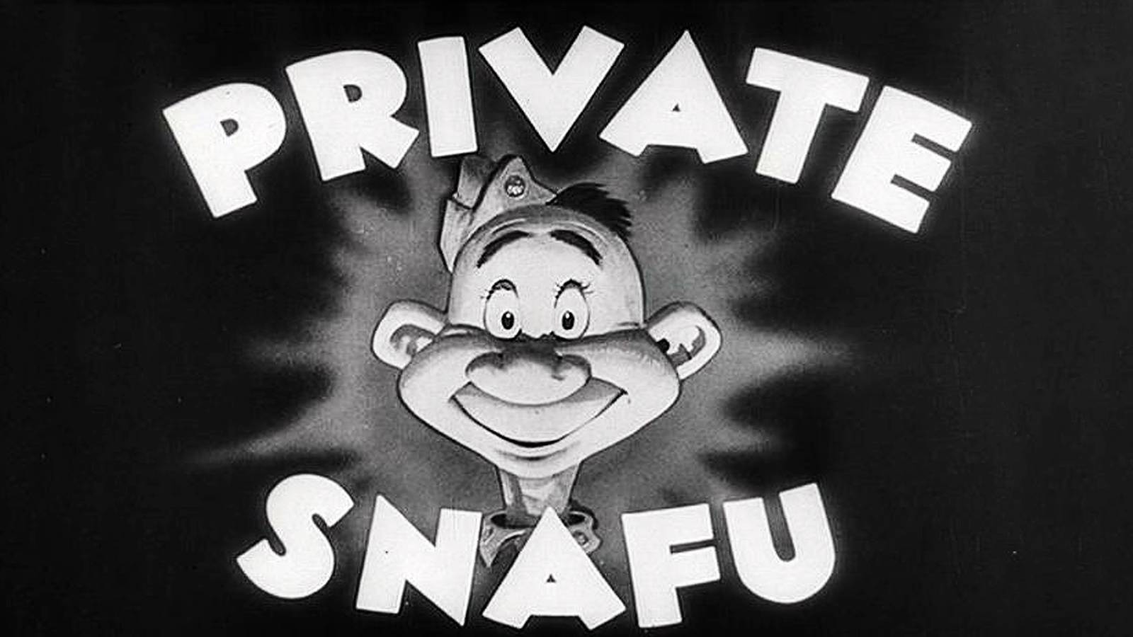 9 Private Snafu WWII Army Cartoons by Dr. Seuss and Warner Bros.